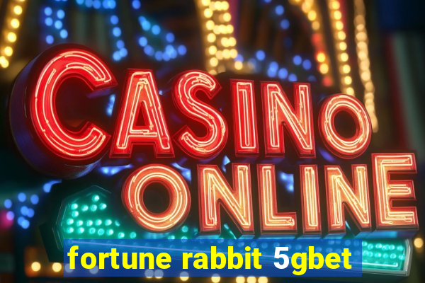 fortune rabbit 5gbet